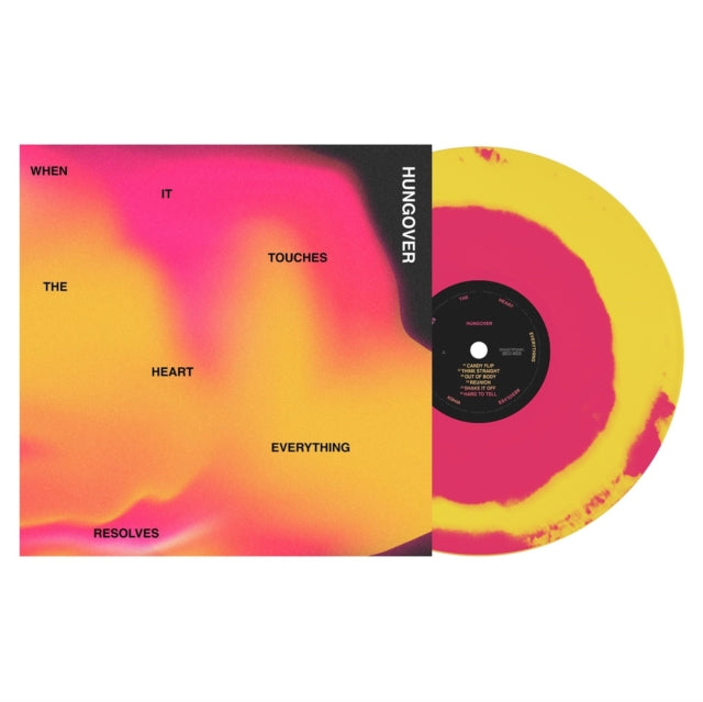 Hungover - When It Touches The Heart, Everything Resolves (Canary Yellow/Neon Pink Smash LP Vinyl) Vinyl Record