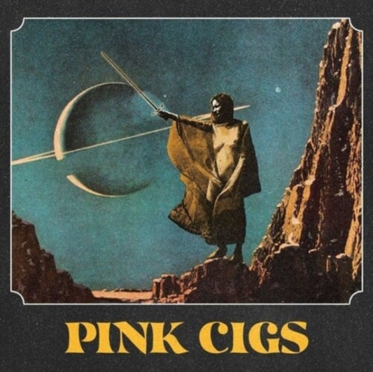 Pink Cigs - Pink Cigs (Half Blue/Half Yellow LP Vinyl)