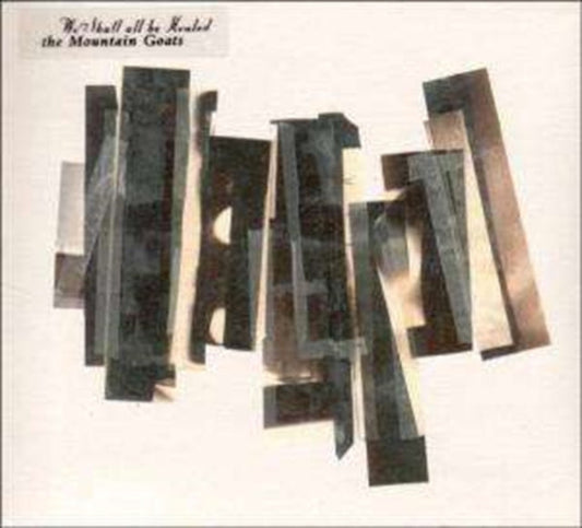 Mountain Goats - We Shall All Be Healed - LP Vinyl