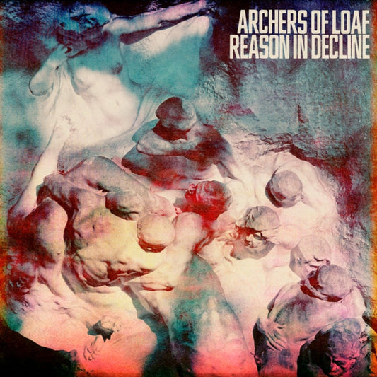 Archers Of Loaf - Reason In Decline Music CD