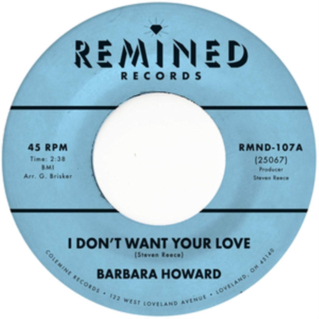 Barbara Howard - I Don't Want Your Love - 7 Inch Vinyl Record