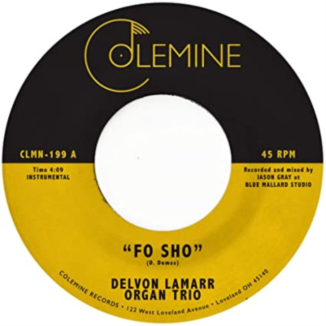 Delvon Lamarr Organ Trio - Fo Sho (Pink 7Inch) - 7 Inch Vinyl Record
