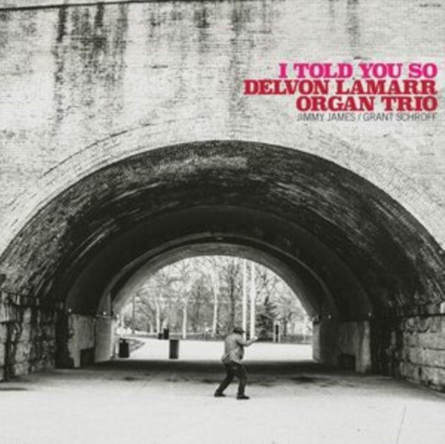 Delvon Organ Trio Lamarr - I Told You So  Music CD