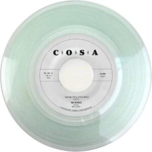 Revues - Take Me For A Little While (Coke Bottle Clear Vinyl)