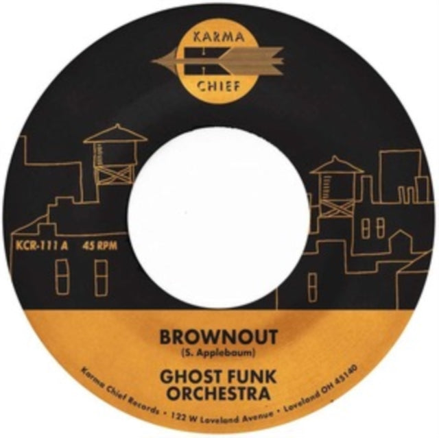 Ghost Funk Orchestra - Brownout / Boneyard Baile - 7 Inch Vinyl Record