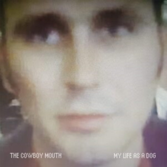 Cowboy Mouth - My Life As A Dog - LP Vinyl Record