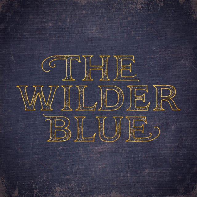 Wilder Blue - Wilder Blue - LP Vinyl Record