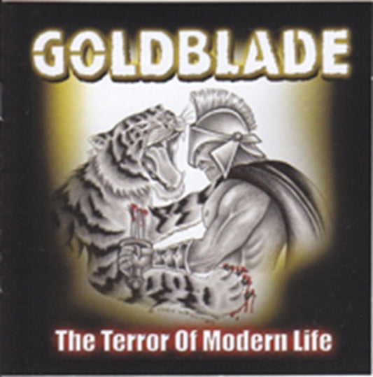 Goldblade - Terror Of Modern Life Music CD