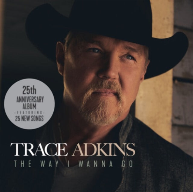 Trace Adkins - Way I Wanna Go  Music CD