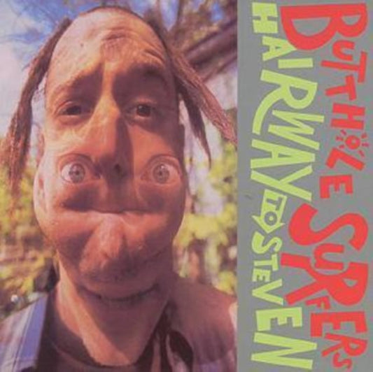 Butthole Surfers - Hairway To Steven Music CD