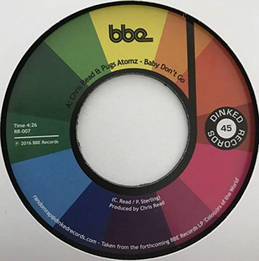 Chris & Pugs Atomz Read - Baby Don't Go B/W You - 7 Inch Vinyl