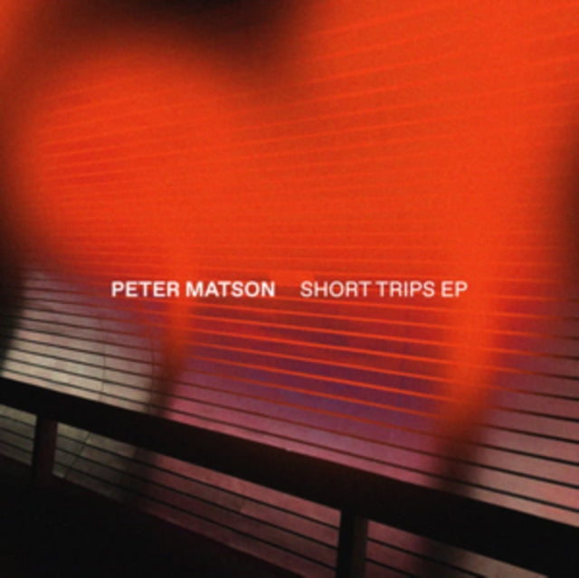 Peter Matson - Short Trips - 12 Inch Vinyl