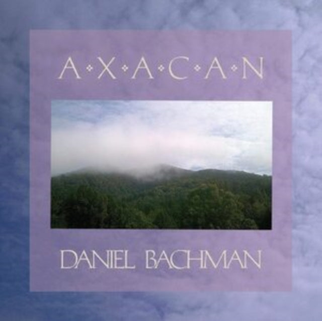 Daniel Bachman - Axacan (2LP) Vinyl Record