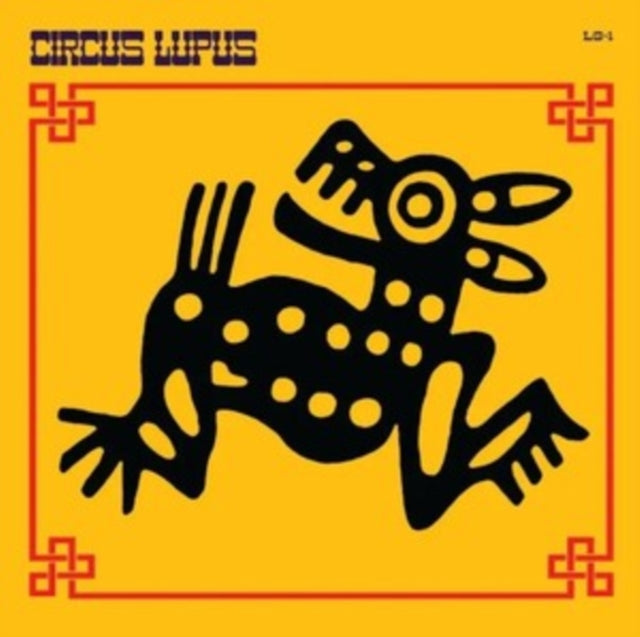 Circus Lupus - Circus Lupus - LP Vinyl Record
