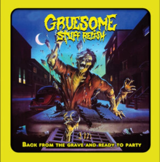 Gruesome Stuff Relish - Back From The Dead & Ready To Party  Music CD