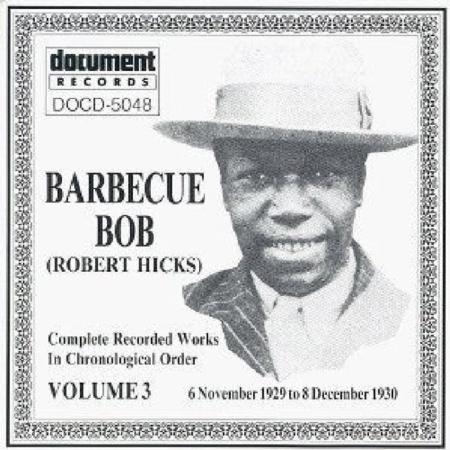 Barbecue Bob - Vol 3 1929 - 1930 Music CD