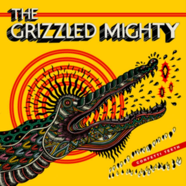 Grizzled Mighty - Confetti Teeth - LP Vinyl Record