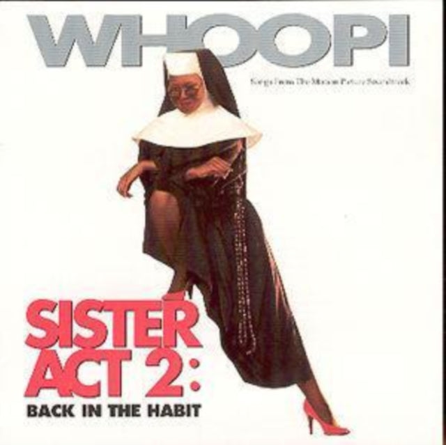 Sister Act 2: Back In Habit O.S.T. - Sister Act 2: Back In Habit O.S.T.  Music CD