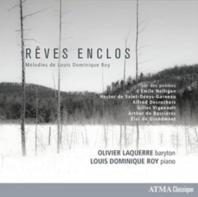 Olivier; Louis Dominique Roy Laquerre - Roy: Rêves Enclos Music CD