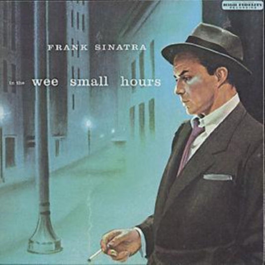 Frank Sinatra - In Wee Small Hours  Music CD