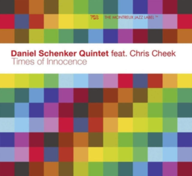 Daniel Quintet Feat. Chris Cheek Schenker - Times Of Innocence Music CD