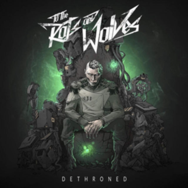 To The Rats & Wolves - Dethroned  Music CD