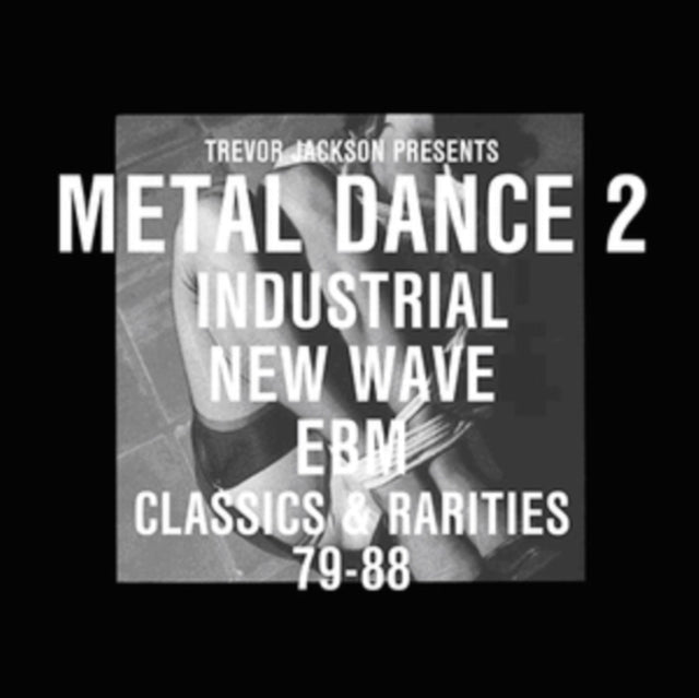 Various Artists - Trevor Jackson Presents Metal Dance 2 - Classics & Rarities / Var - LP Vinyl Record