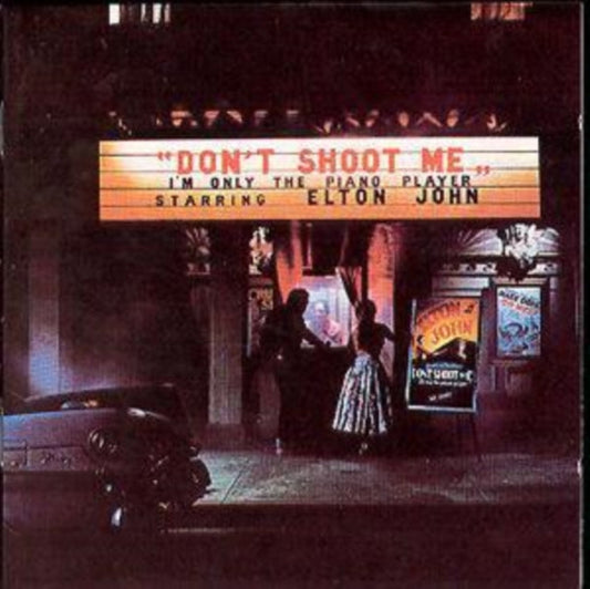 Elton John - Don't Shoot Me I'm Only Piano Player  Music CD
