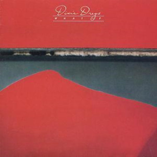 Dixie Dregs - What If Music CD