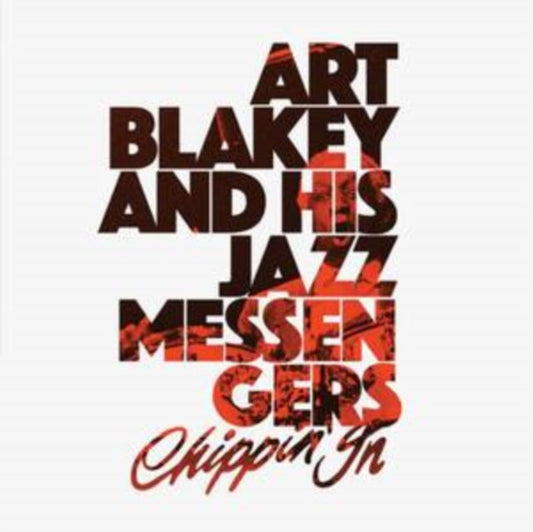 Art & The Jazz Messengers Blakey - Chippin In (2LP/Clear Vinyl/180G)