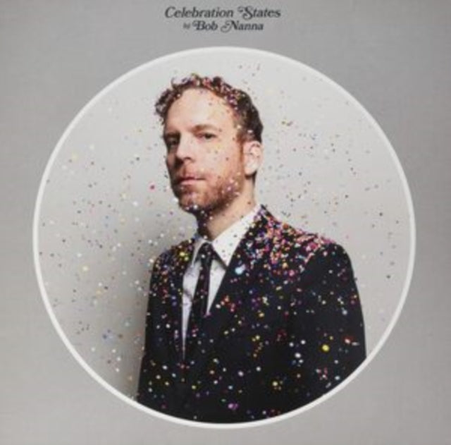 Bob Nanna - Celebration States - LP Vinyl Record