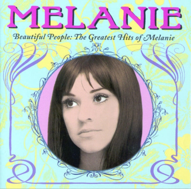 Beautiful People: Greatest Hits Of Melanie Music CD