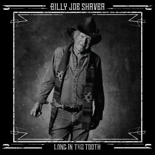 Billy Joe Shaver - Long In The Tooth - LP Vinyl