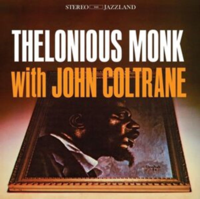 Thelonious & John Coltrane Monk - Thelonious Monk With John Coltrane (180G) - LP Vinyl Record