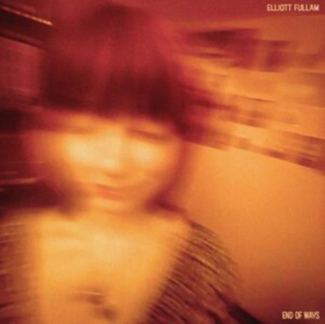 Elliott Fullam - End Of Ways (Opaque Orange LP Vinyl) Vinyl Record