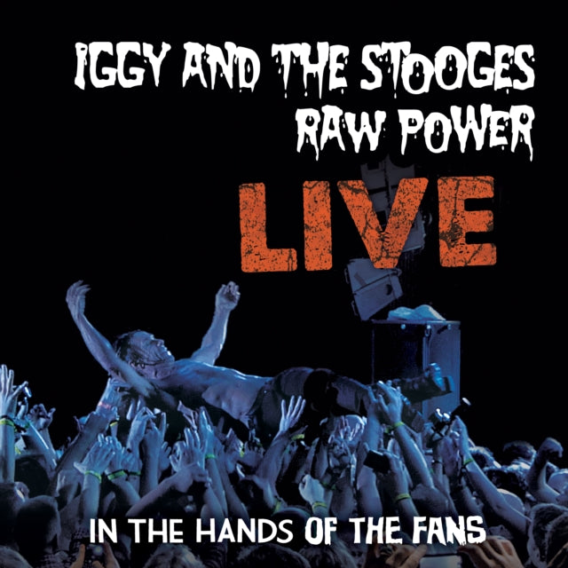 Iggy & The Stooges - Raw Power Live: In The Hands Of The Fans (Powder Blue LP Vinyl) (I) Vinyl Record