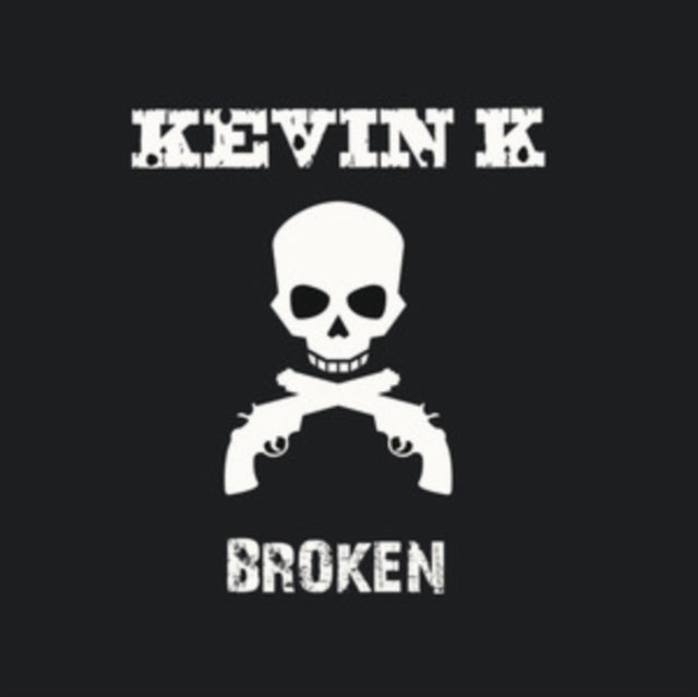 Kevin K - Broken  Music CD