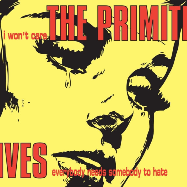 Primitives - I Won't Care - 7 Inch Vinyl Record