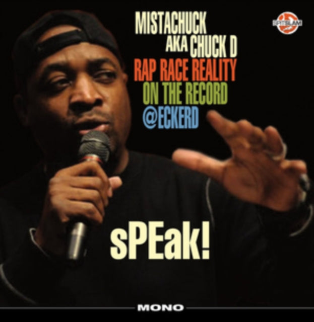 Chuck D - Speak! Rap Race Reality On Record @Eckerd - LP Vinyl Record