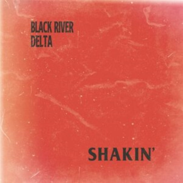 Black River Delta - Shakin' - LP Vinyl Record