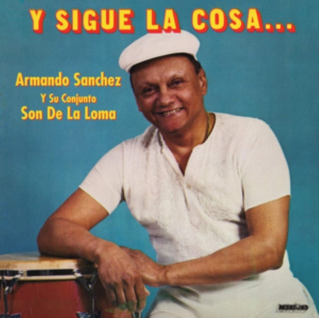 Armando Sanchez - Y Sigue La Cosa Music CD