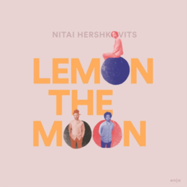 Nitai Hershkovits - Nitai Hershkovits: Lemon The Moon - LP Vinyl Record