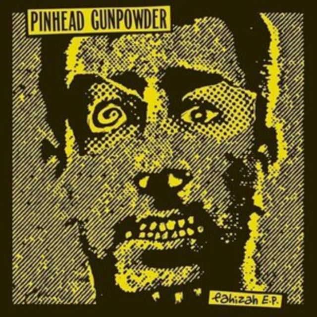 Pinhead Gunpowder - Fahizah - 7 Inch Vinyl