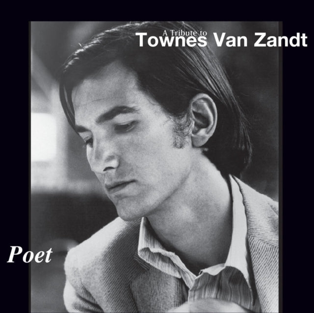 Various Artists - Poet: Tribute To Townes Van Zandt / Various  Music CD