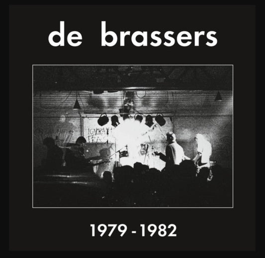 De Brassers - 1979-1982 (2LP)