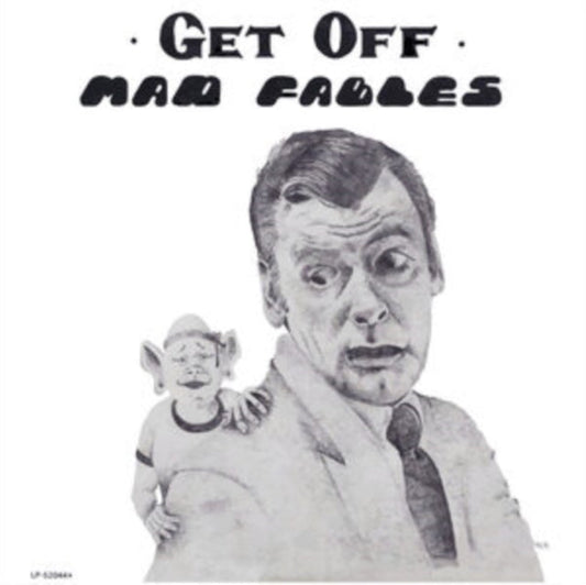 Mad Fables - Get Off - LP Vinyl