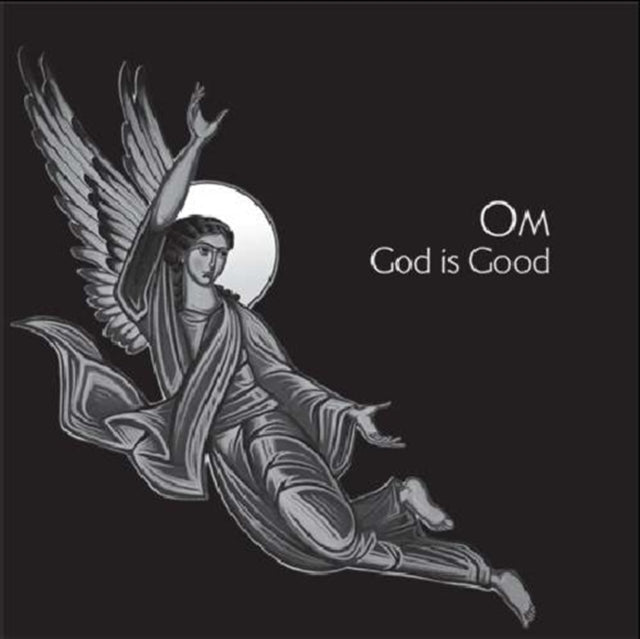 Om - God Is Good  Music CD