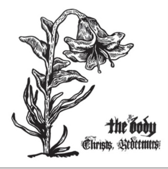 Body - Christs Redeemers - LP Vinyl Record