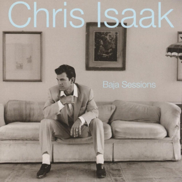 Chris Isaak - Baja Sessions  Music CD