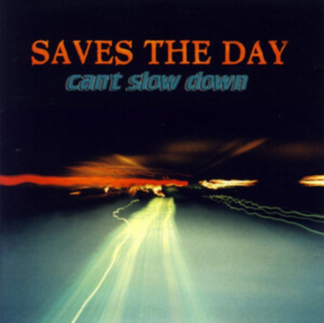 Saves The Day Can't Slow Down Vinyl Record